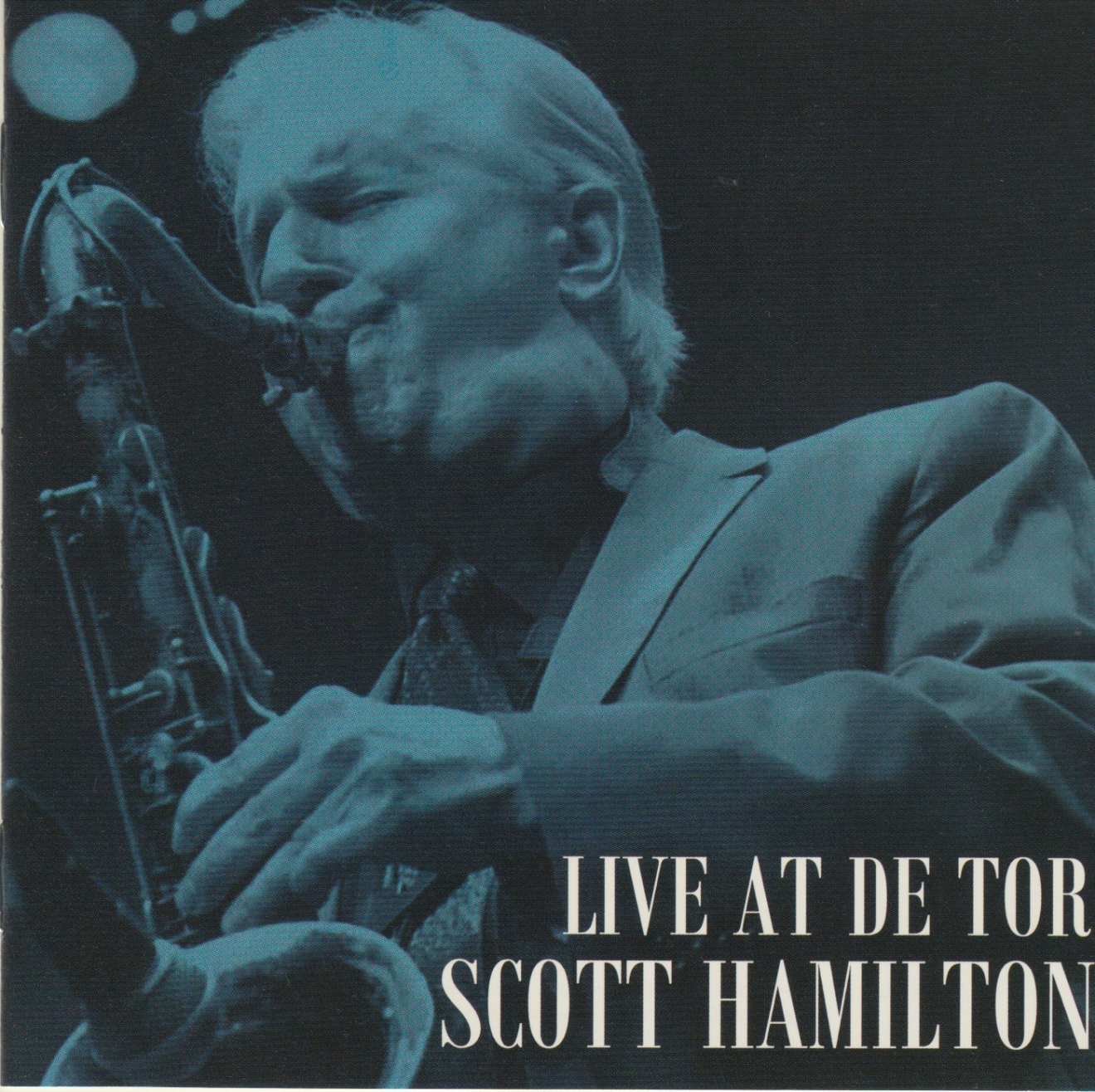 CD Scott Hamilton & Trio Rein de Graaff live in De Tor